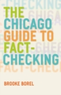 The Chicago Guide to Fact-Checking - Book