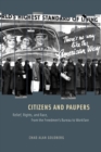 Citizens and Paupers : Relief, Rights, and Race, from the Freedmen's Bureau to Workfare - Book