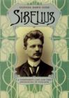 Sibelius : A Composer's Life and the Awakening of Finland - Goss Glenda Dawn Goss