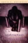 The Construction of Homosexuality - Book