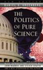 The Politics of Pure Science - Book
