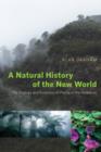 A Natural History of the New World : The Ecology and Evolution of Plants in the Americas - eBook