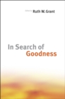 In Search of Goodness - Book