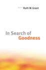 In Search of Goodness - eBook