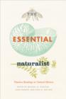 The Essential Naturalist : Timeless Readings in Natural History - eBook