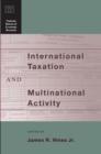 International Taxation and Multinational Activity - eBook