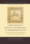 Christianity, Social Tolerance, and Homosexuality : Gay People in Western Europe from the Beginning of the Christian Era to the Fourteenth Century - Book