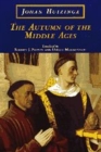 The Autumn of the Middle Ages - Book