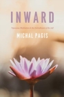 Inward : Vipassana Meditation and the Embodiment of the Self - Book