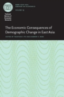 The Economic Consequences of Demographic Change in East Asia - Book