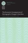 The Economic Consequences of Demographic Change in East Asia - eBook