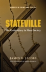 Stateville : The Penitentiary in Mass Society - Book