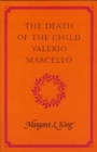 The Death of the Child Valerio Marcello - Book