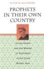 Prophets in Their Own Country : Living Saints and the Making of Sainthood in the Later Middle Ages - Book