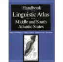 Handbook of the Linguistic Atlas of the Middle and South Atlantic States - Book