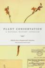Plant Conservation : A Natural History Approach - Book