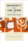 Modernity and the Jews in Western Social Thought - Book