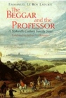The Beggar and the Professor : A Sixteenth-Century Family Saga - Book