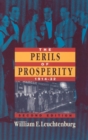 The Perils of Prosperity, 1914-1932 - Book