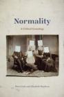 Normality : A Critical Genealogy - Book
