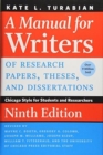 A Manual for Writers of Research Papers, Theses, and Dissertations, Ninth Edition : Chicago Style for Students and Researchers - Book