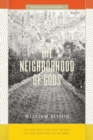 The Neighborhood of Gods : The Sacred and the Visible at the Margins of Mumbai - Book