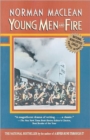 Young Men and Fire - Book