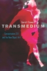 Transmedium : Conceptualism 2.0 and the New Object Art - Book
