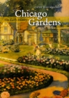Chicago Gardens : The Early History - Book