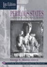 Perilous States : Conversations on Culture, Politics, and Nation - Book