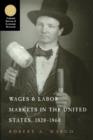 Wages and Labor Markets in the United States, 1820-1860 - eBook
