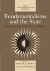 Fundamentalisms and the State : Remaking Polities, Economies, and Militance - Book