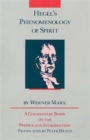 Hegel's Phenomenology of Spirit : A Commentary Based on the Preface and Introduction - Book