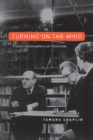 Turning On the Mind : French Philosophers on Television - Book