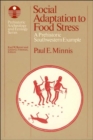 Social Adaptation to Food Stress : A Prehistoric Southwestern Example - Book