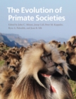 The Evolution of Primate Societies - eBook