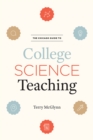 The Chicago Guide to College Science Teaching - Book