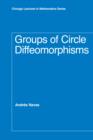 Groups of Circle Diffeomorphisms - eBook