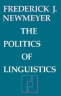 The Politics of Linguistics - Book