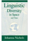 Linguistic Diversity in Space and Time - Book
