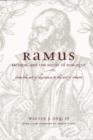 Ramus, Method, and the Decay of Dialogue – From the Art of Discourse to the Art of Reason - Book