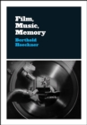 Film, Music, Memory - Book