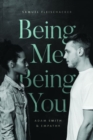 Being Me Being You : Adam Smith and Empathy - Book
