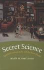 Secret Science : Spanish Cosmography and the New World - Portuondo Maria M. Portuondo
