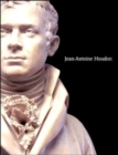 Jean-Antoine Houdon : Sculptor of the Enlightenment - Book