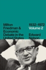 Milton Friedman and Economic Debate in the United States, 1932-1972, Volume 2 - Book