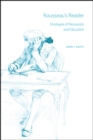 Rousseau's Reader : Strategies of Persuasion and Education - Book