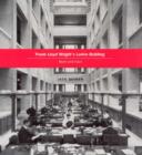 Frank Lloyd Wright's Larkin Building : Myth and Fact - Book