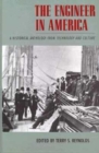 The Engineer in America : A Historical Anthology from Technology and Culture - Book