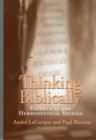 Thinking Biblically - Exegetical and Hermeneutical Studies - Book